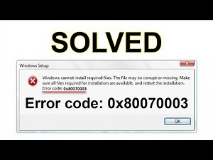 Solve the problem of error message 0x80070003