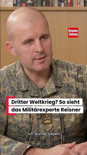 Are we heading towards a third world war? That's the opinion of military expert Colonel Reisner!