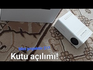 Mini projektör Z1 kutu açılımı!(yakında toplayacağım bilgisayarın parçalarını da gösterdim.)