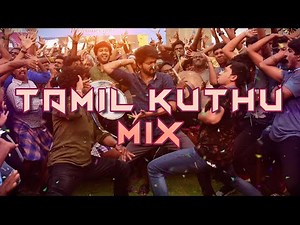 Tamil Kuthu Dance Songs Mix | Non-Stop Party Mashup 2024