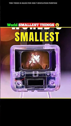 Smallest Things in the world 😱 # #facts #shortvideo