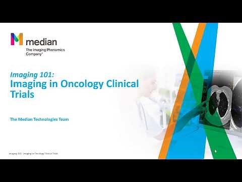Imaging 101: Imaging in Oncology Clinical Trials