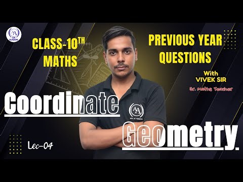 #04 Coordinate Geometry 5 Mark Questions | Class 10 Maths | PYQs Solved