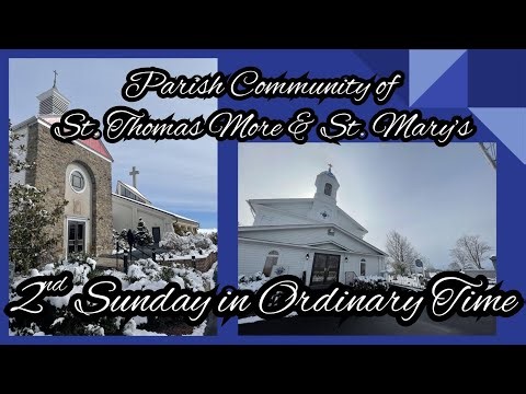 2nd Sunday of Ordinary Time 1/17/2026 - 6:00 PM