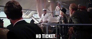 No ticket.