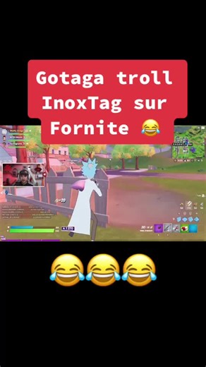 Epic Fortnite Troll between Gotaga and InoxTag! Watch Now