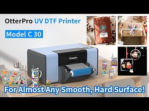OtterPro UV DTF Printer Model C 30 | For wood, paper, acrylic, ceramic, plastic, and metal!