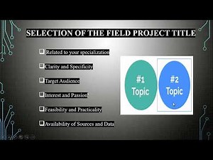 1 - Field Project - Title Selection