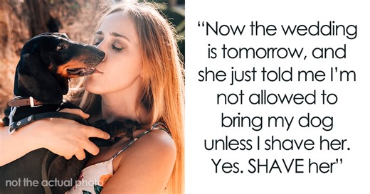 Bridesmaid Expected To Shave Her Dog For Bestie’s Wedding, Chooses To Be A No-Show Instead