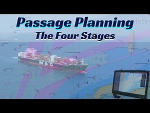 Passage Planning: The Four Stages of Voyage Planning Explained