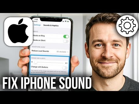 How To Fix Sound Not Working on iPhone