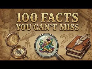 100 Facts You Can’t Miss | Mind Blowing Random Facts