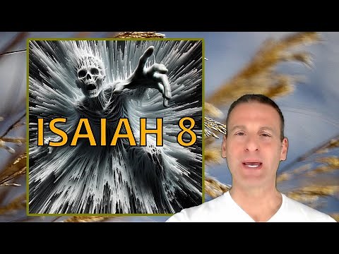 Isaiah Chapter 8 Summary And What God Wants From Us