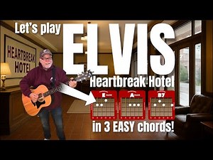 Learn ‘Heartbreak Hotel’ with 3 Easy Chords! | Elvis Presley Guitar Lesson