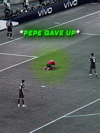 A Forgettable Day for Pepe 😩🤢 #footballshorts