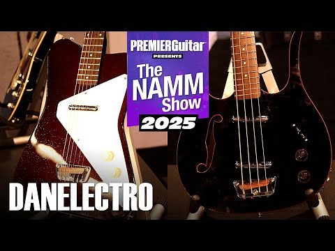 Danelectro 2025 Offerings | NAMM 2025
