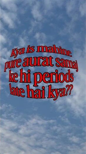 Is month periods late 😱 #trending #reel #viral #explore #funny #periods