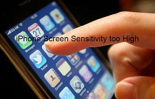 iPhone Screen too Sensitive? Here Are 10 Ways For You