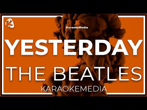Yesterday - The Beatles (INSTRUMENTAL KARAOKE)