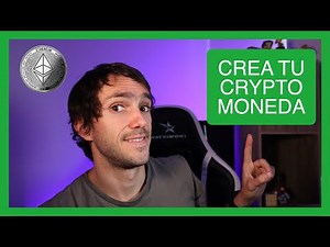 COMO Crear tu Propia CriptoMoneda o token PASO A PASO