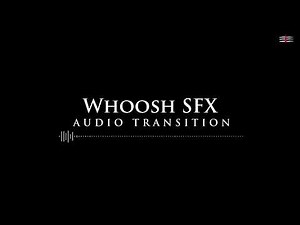 Whoosh SFX Audio TRANSITION | FREE TO USE