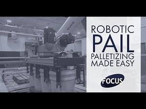 FOCUS Integration Pail Palletizing