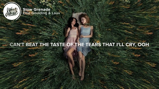 Ellie Goulding - Slow Grenade (Lyrics) ft. Lauv