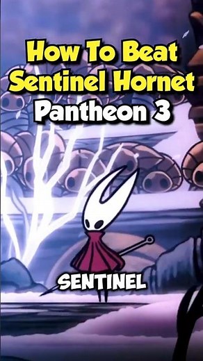 How to Beat Sentinel Hornet in Hollow Knight Pantheon 3 (All Bindings) #shorts #hollowknight