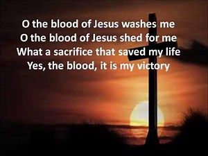 O The Blood- Selah (lyrics)