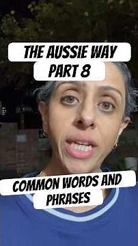The Aussie Way Part 8 - common words and phrases #aussie #slang #phrases