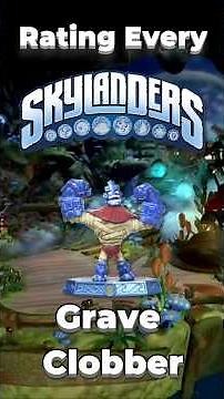 Rating Every Skylander - Grave Clobber