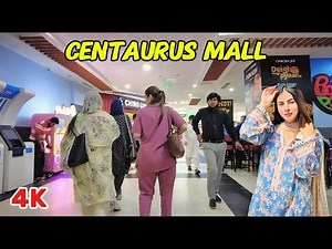 4K Walk Tour Through Inside Walker Centaurus Mall Islamabad | Luxury Shopping Mall in Pakistan