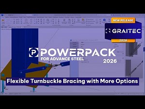 PowerPack for Advance Steel 2026: Flexible Turnbuckle Bracing with More Options