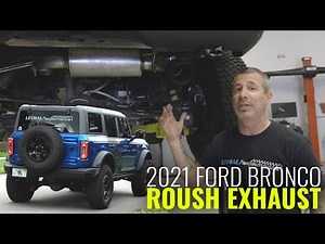 2021 Ford Bronco | Roush Performance Exhaust Install & Sound Clips!