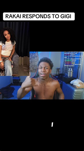 #rakai #kaicenat #gigi #fyp | rakai responds to gigi