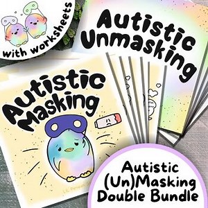 Autistic Masking & Unmasking Bundle: Autism Bulletin Board, Poster, Worksheet