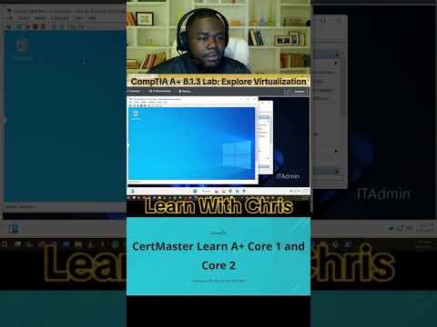🖥️ CompTIA A+ Lab 8.1.3 — Explore Virtualization