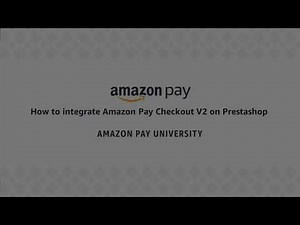 How to integrate Amazon Pay Checkout V2 on Prestashop