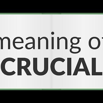 Crucial | meaning of Crucial