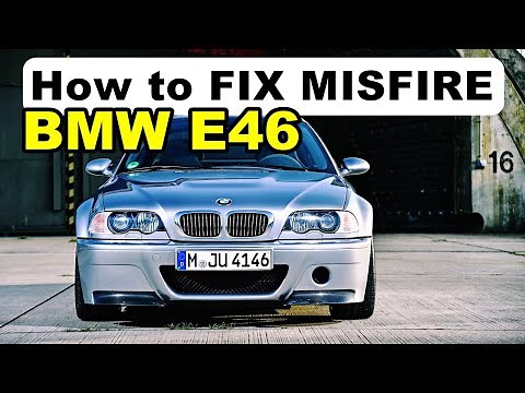 BMW E46 MISFIRE