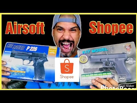 PISTOLAS DE AIRSOFT COMPRADAS NA SHOPEE [NOVO] #febredoaço
