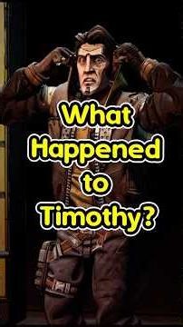 What Happened to Timothy Lawrence After BL3? #Borderlands #borderlands4 #gaming