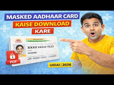 Masked Aadhaar Card KAISE DOWNLOAD KARE | Secure Aadhaar PDF | UIDAI | 2026