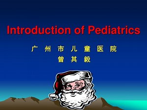 Introduction of Pediatrics - SlideServe