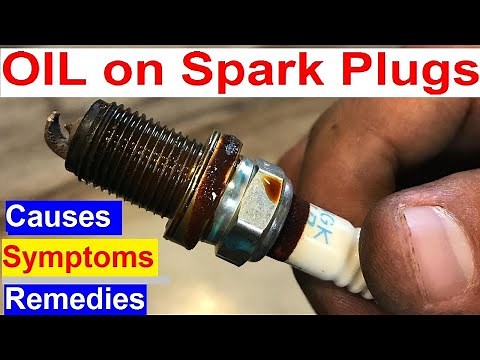 Oil on Spark Plugs: Causes, Symptoms and Remedies / How to fix oil on spark plugs /autocare tips