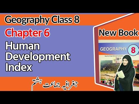 Class 8 Geography Chapter 6 - Human Development Index - 8th Class Geography Chapter 6 Exercise