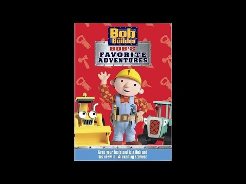 Bob the Builder | Bob's Favorite Adventures (Full US DVD) [60fps]