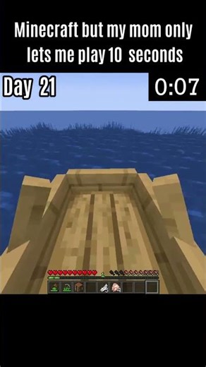 Day 21of trying to beat Minecraft, but my mom only lets play 10 seconds #minecraft