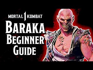 Beginner's Guide to BARAKA in Mortal Kombat 1