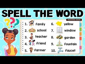 LEARN HOW TO SPELL | BASIC ENGLISH WORDS | EASY SPELLING QUIZ FOR KIDS | TEACHING MAMA
